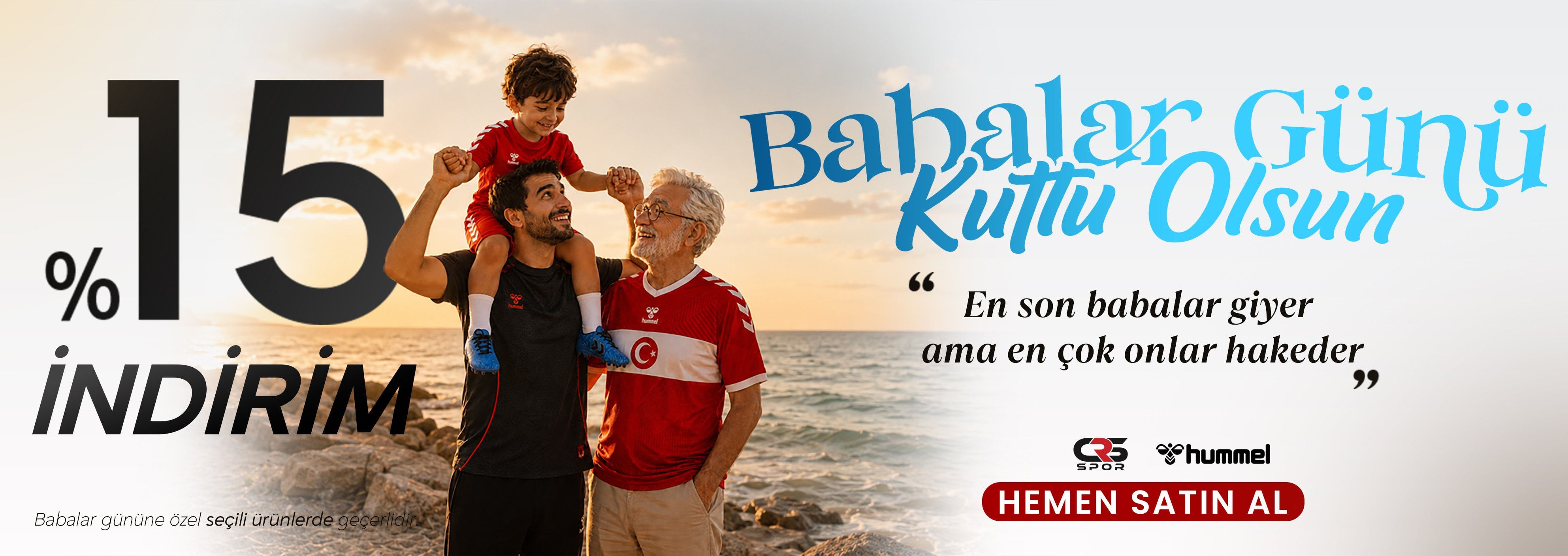 Babalar Gününe Özel %15 indirim